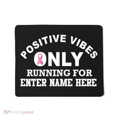 Positives Vibes Only Custom Name Breast Cancer Mousepad