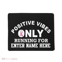 Positives Vibes Only Custom Name Breast Cancer Mousepad thumb 0