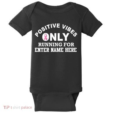 Positives Vibes Only Custom Name Breast Cancer Baby Bodysuit