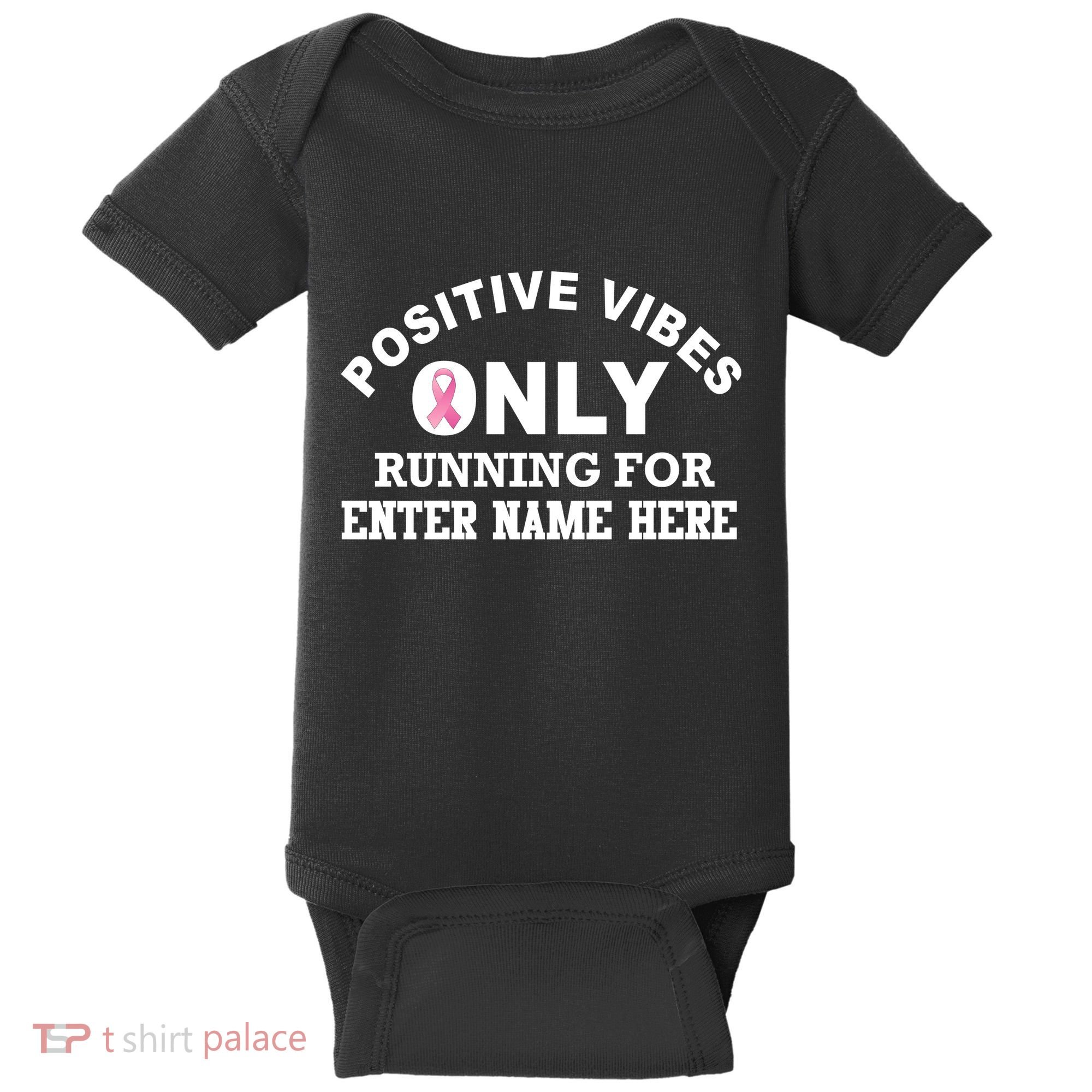 Positives Vibes Only Custom Name Breast Cancer Baby Bodysuit