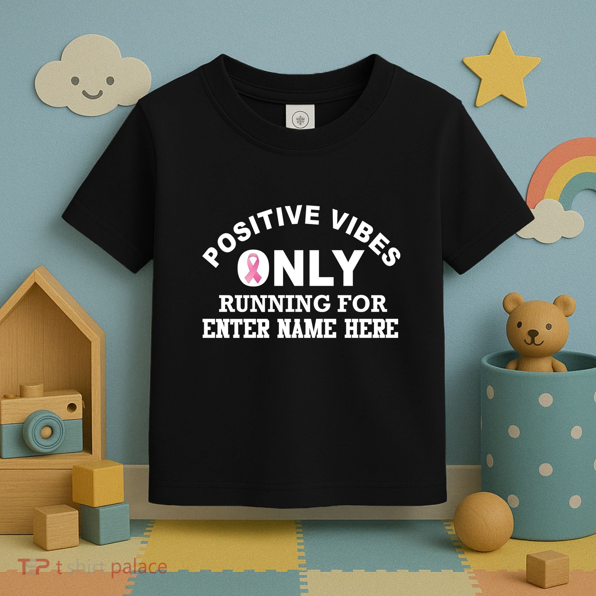 Positives Vibes Only Custom Name Breast Cancer Toddler T-Shirt