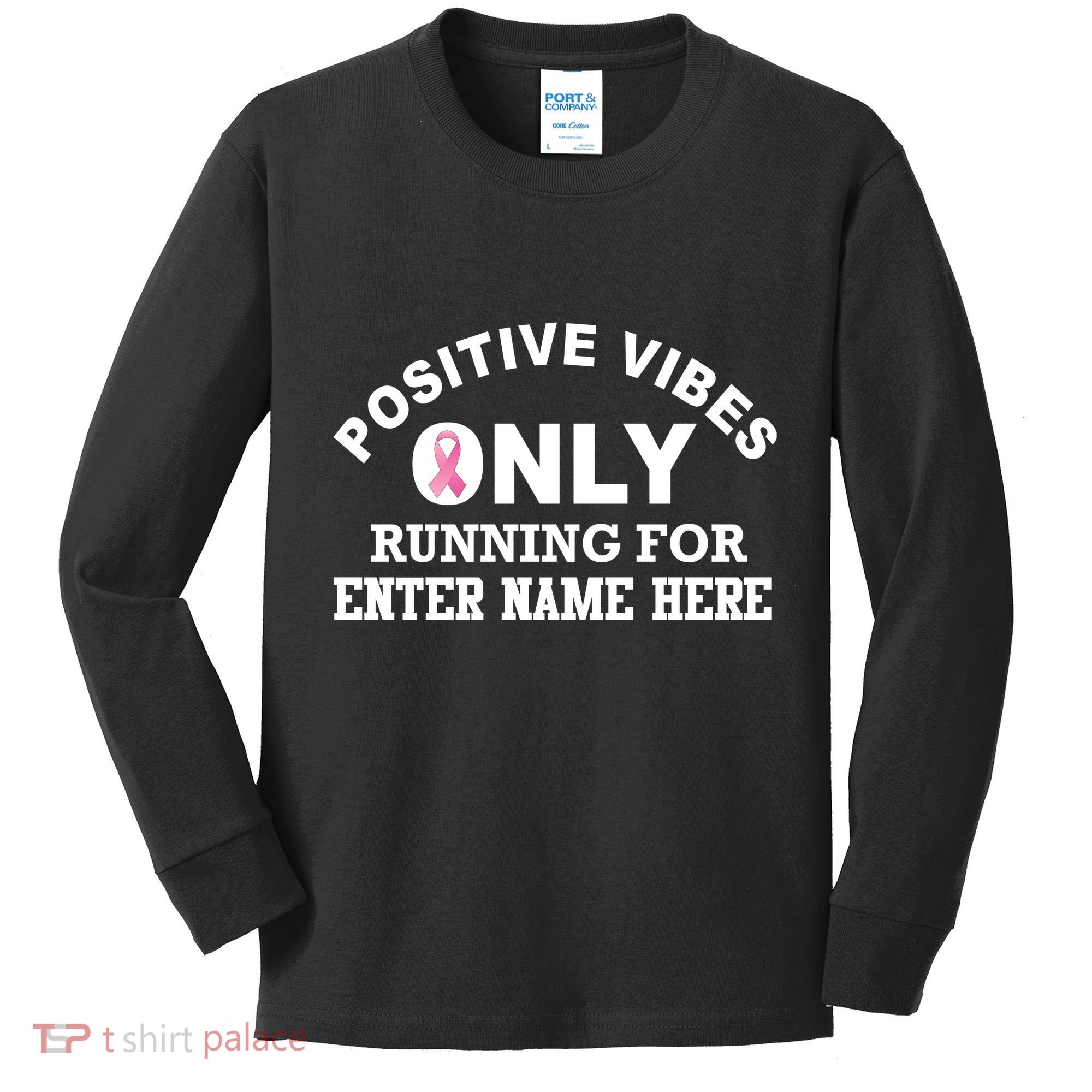 Positives Vibes Only Custom Name Breast Cancer Kids Long Sleeve Shirt