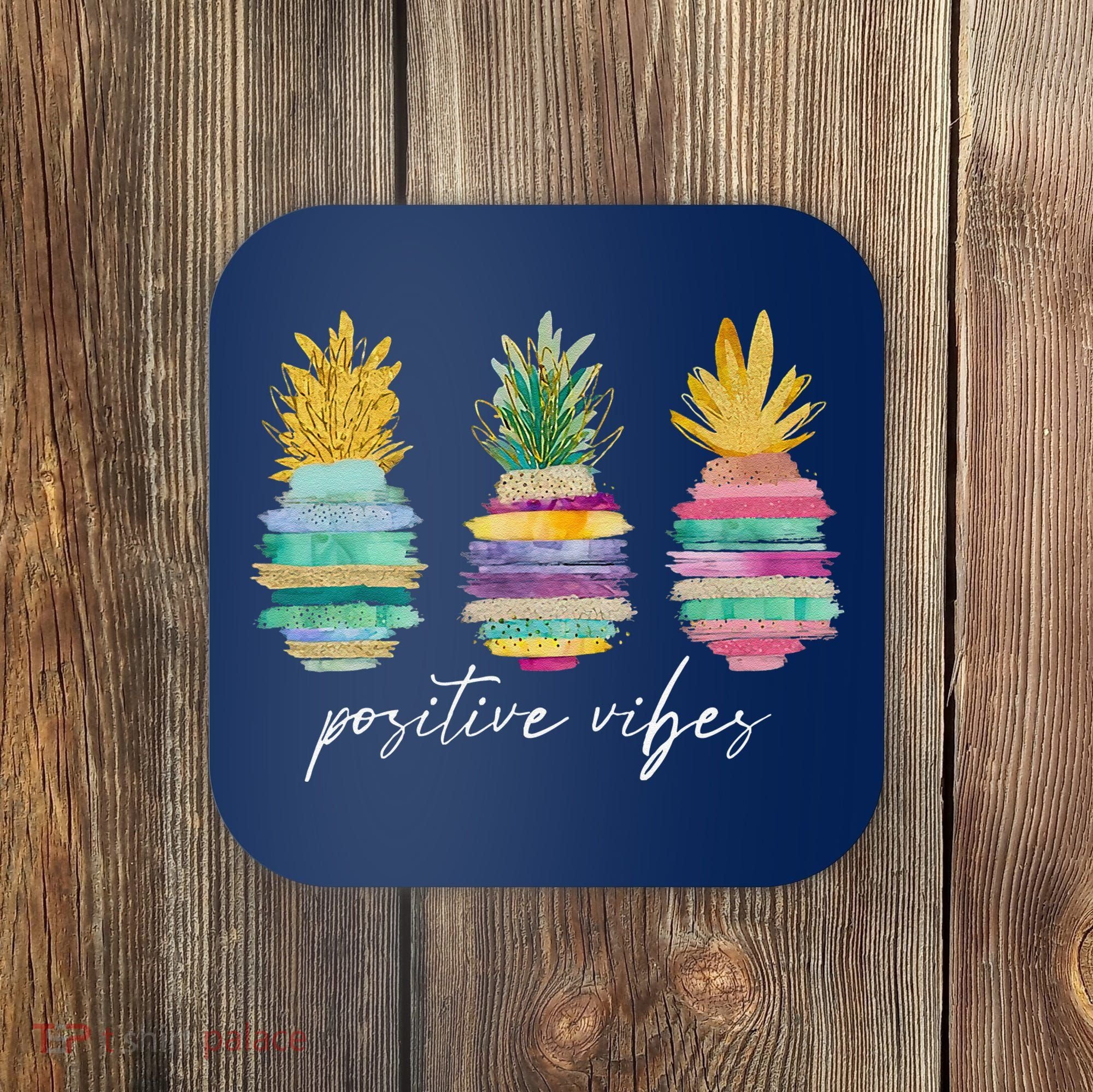 Positive Vibe Pineapple Transfer Day Infertility Ivf Mom Dad Coaster