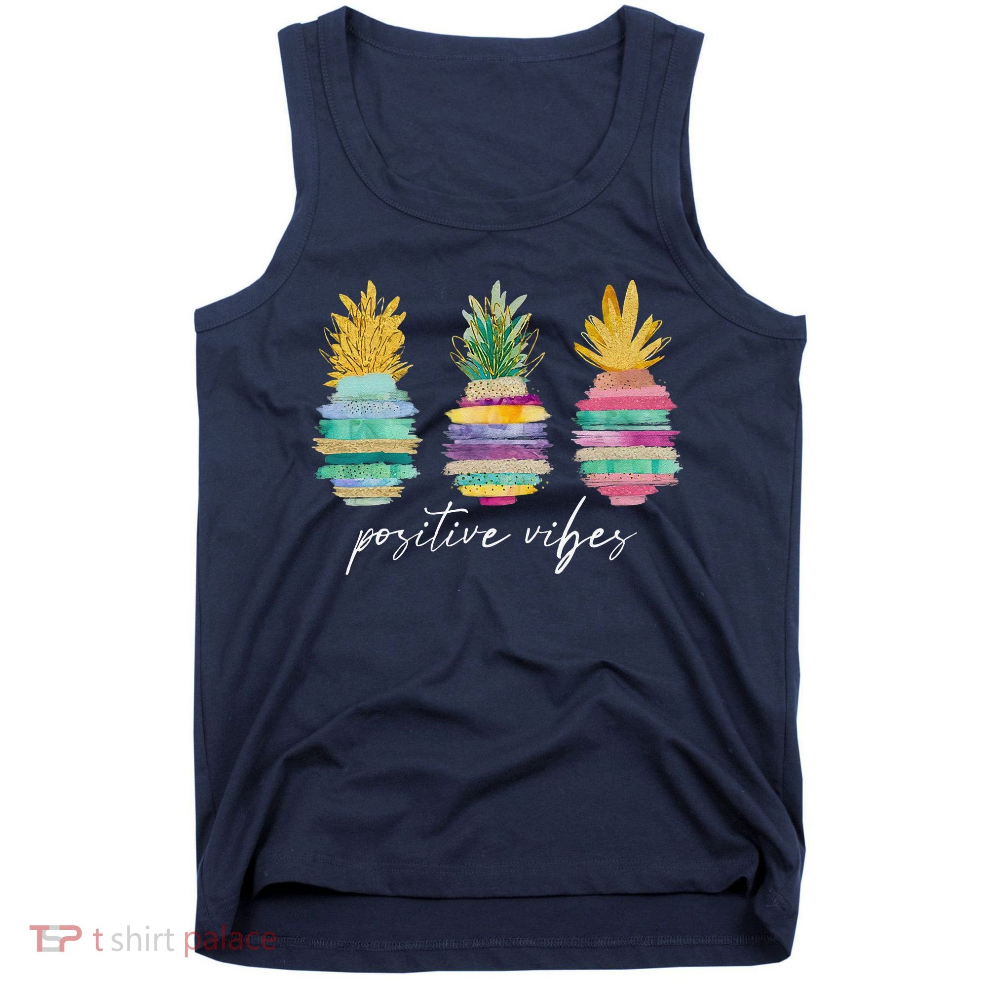 Positive Vibe Pineapple Transfer Day Infertility Ivf Mom Dad Tank Top