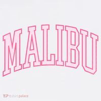 Preppy Varsity Pink Malibu CA California Font T-Shirt thumb 7