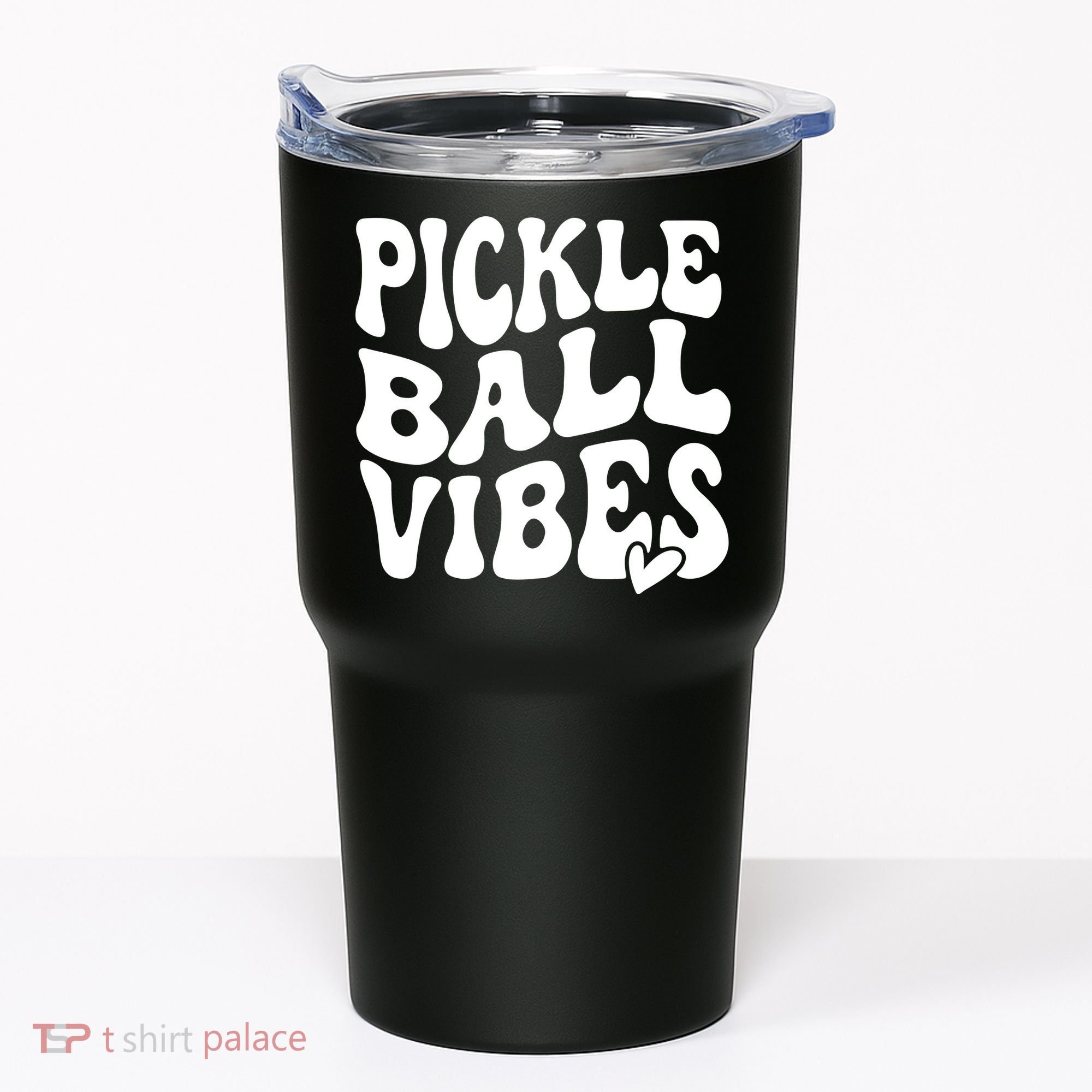 Pickleball Vibes Play Pickleball With Love Tumbler