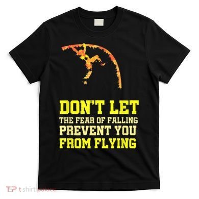 Pole Vaulting Pole Track & Field Pole Vault T-Shirt