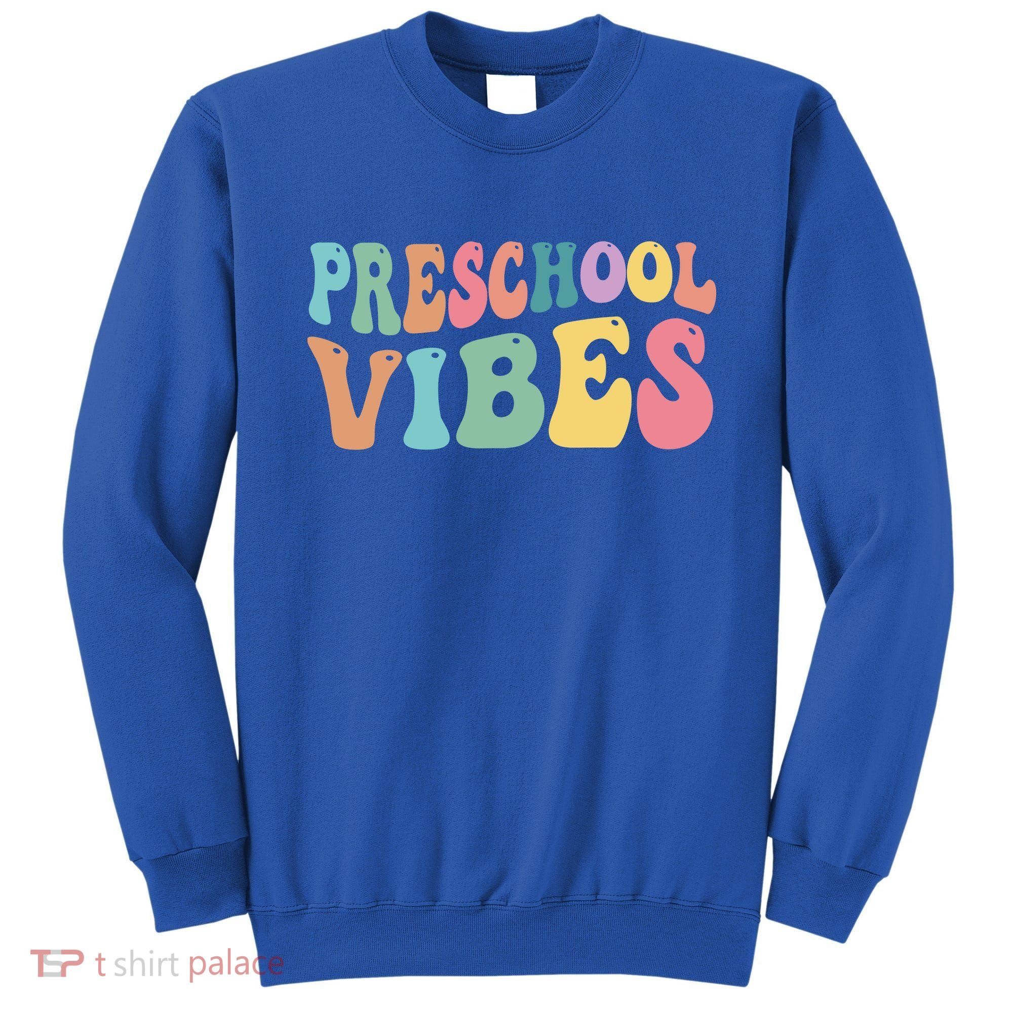 Preschool Vibes Retro 80s Pre School Sweatshirt