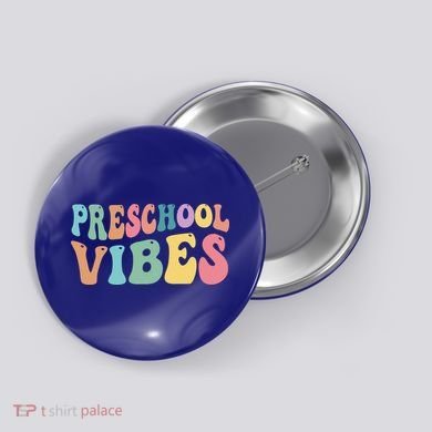 Preschool Vibes Retro 80s Pre School Button