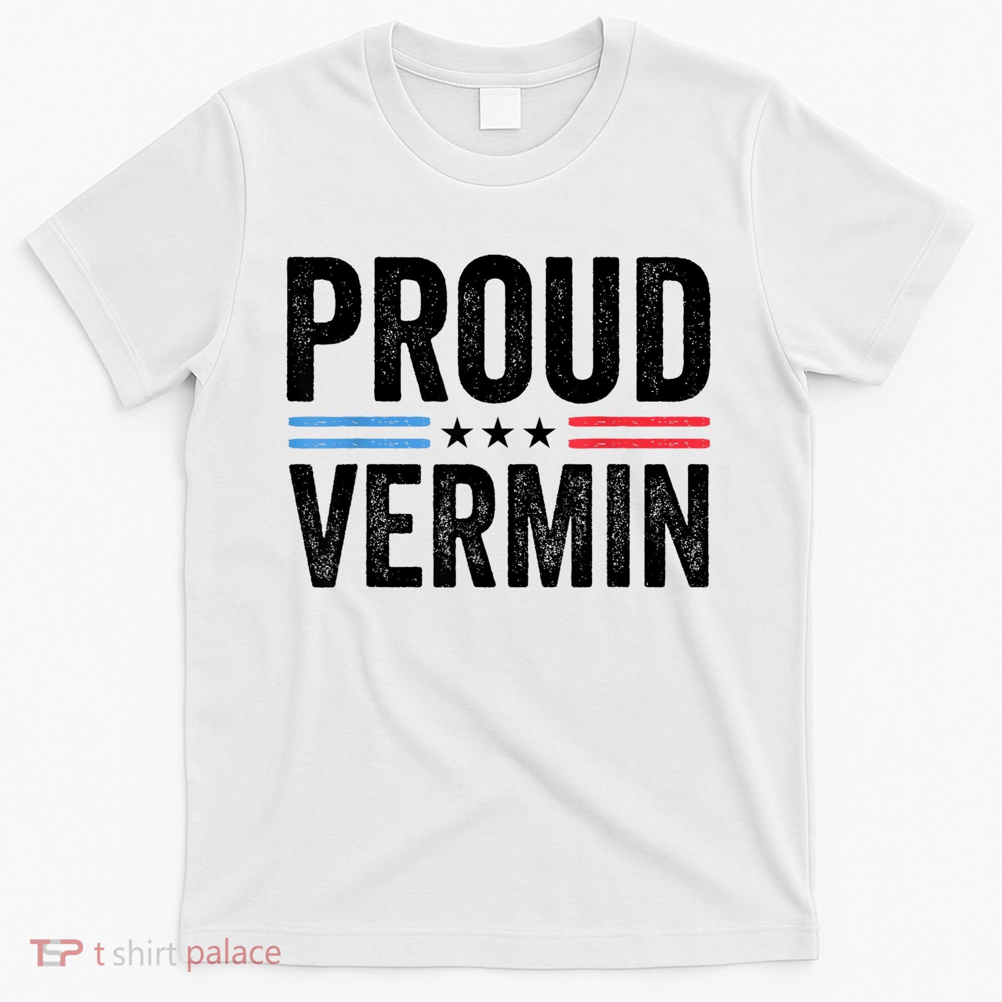 Proud Vermin Simple Word Text Only Vintage Distress T-Shirt