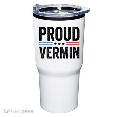 Proud Vermin Simple Word Text Only Vintage Distress Tumbler