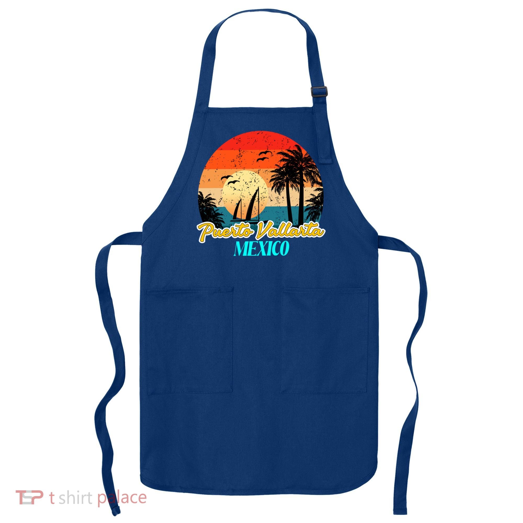 Puerto Vallarta Souvenirs Mexico Vacation Vacay Mode Great Gift Apron