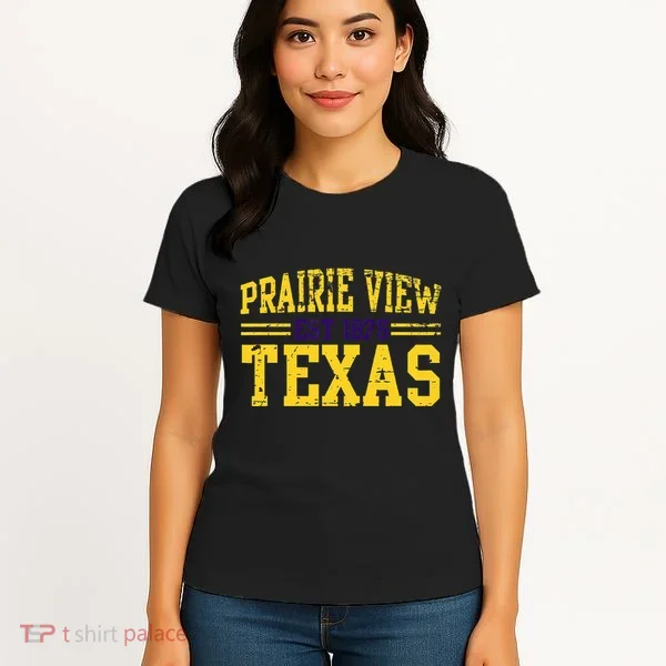 Prairie View Texas Prairie Gift Distressed Women's T-Shirt