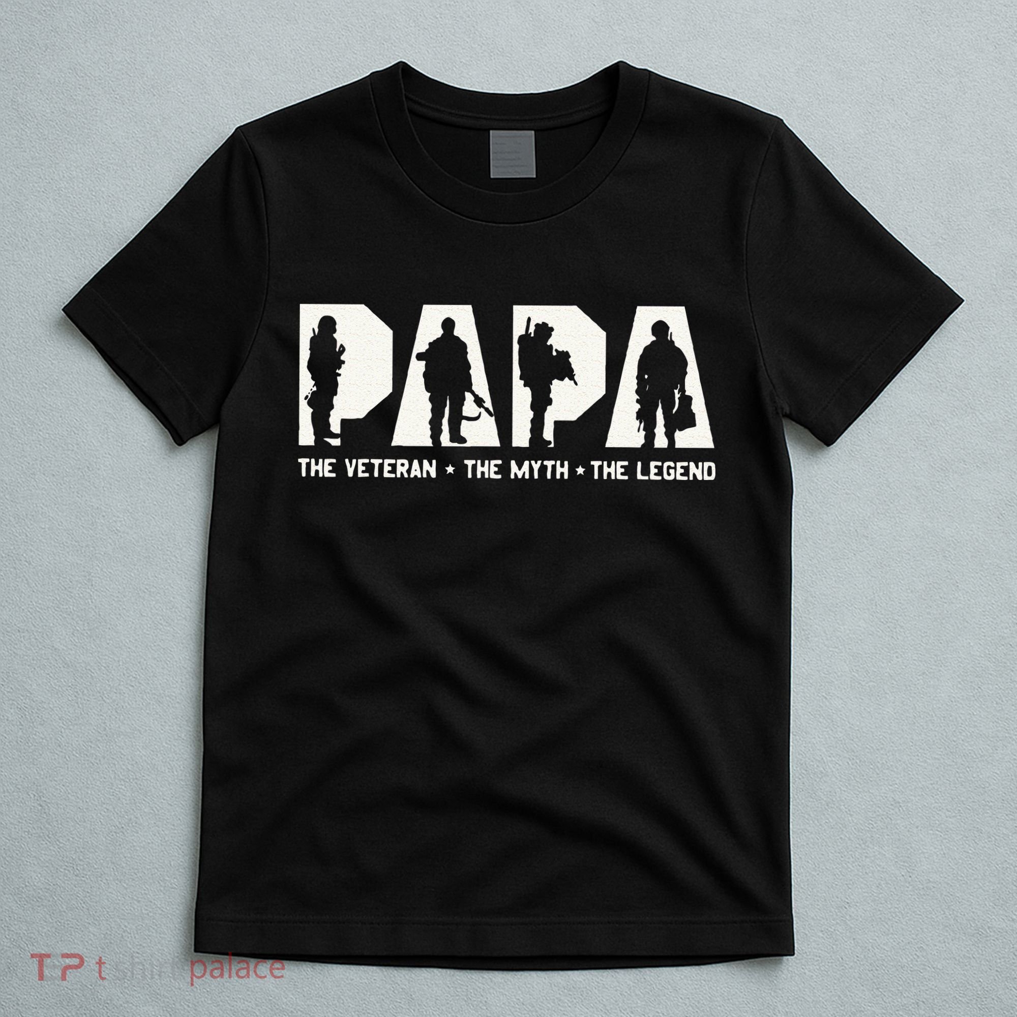 Papa Veteran The Myth The Legend Fathers Day Grandpa T-Shirt