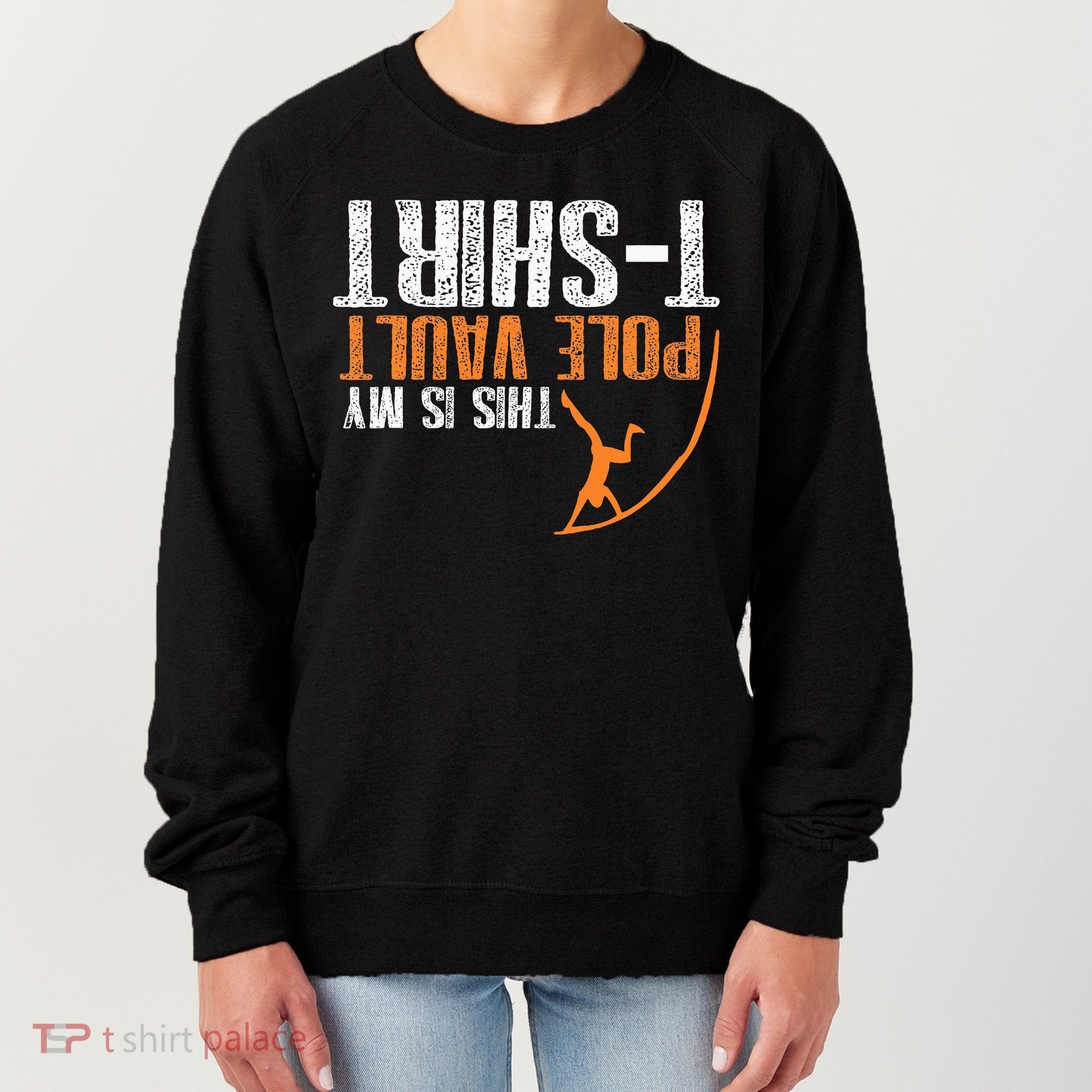 Pole Vaulting This Is My Pole Vault Women's Sweatshirt