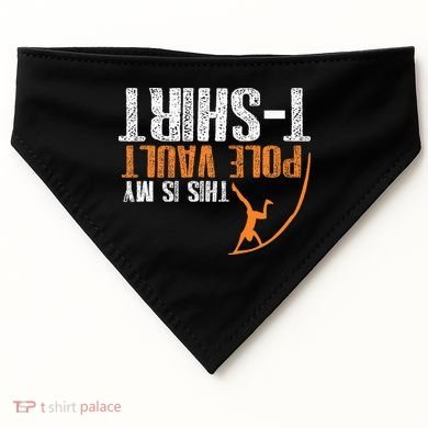 Pole Vaulting This Is My Pole Vault USA-Made Doggie Bandana