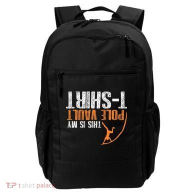 Pole Vaulting This Is My Pole Vault Backpack