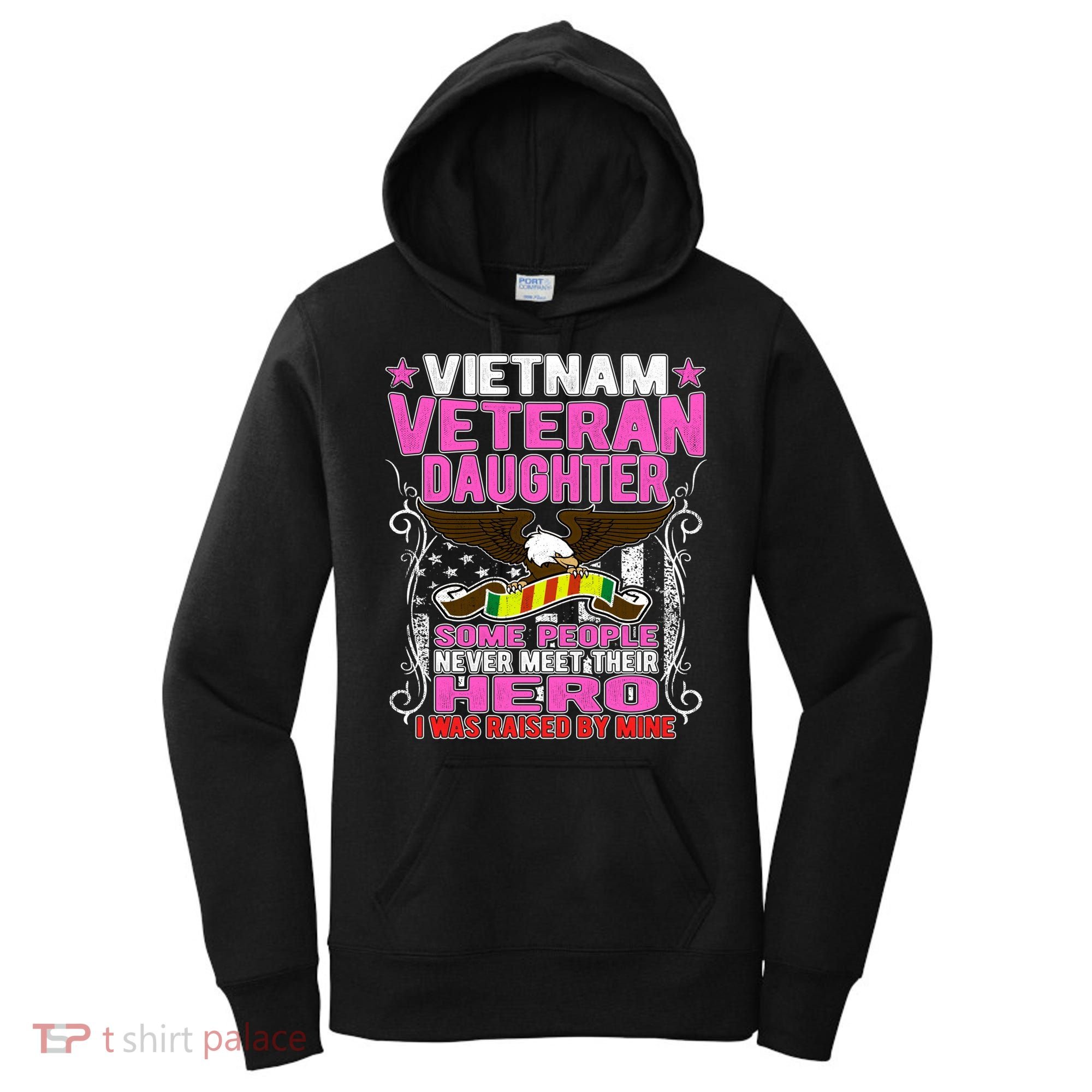 Proud Vietnam Veteran Daughter Gift Cool Gift I Was Raised By Mine Gift Women's Hoodie