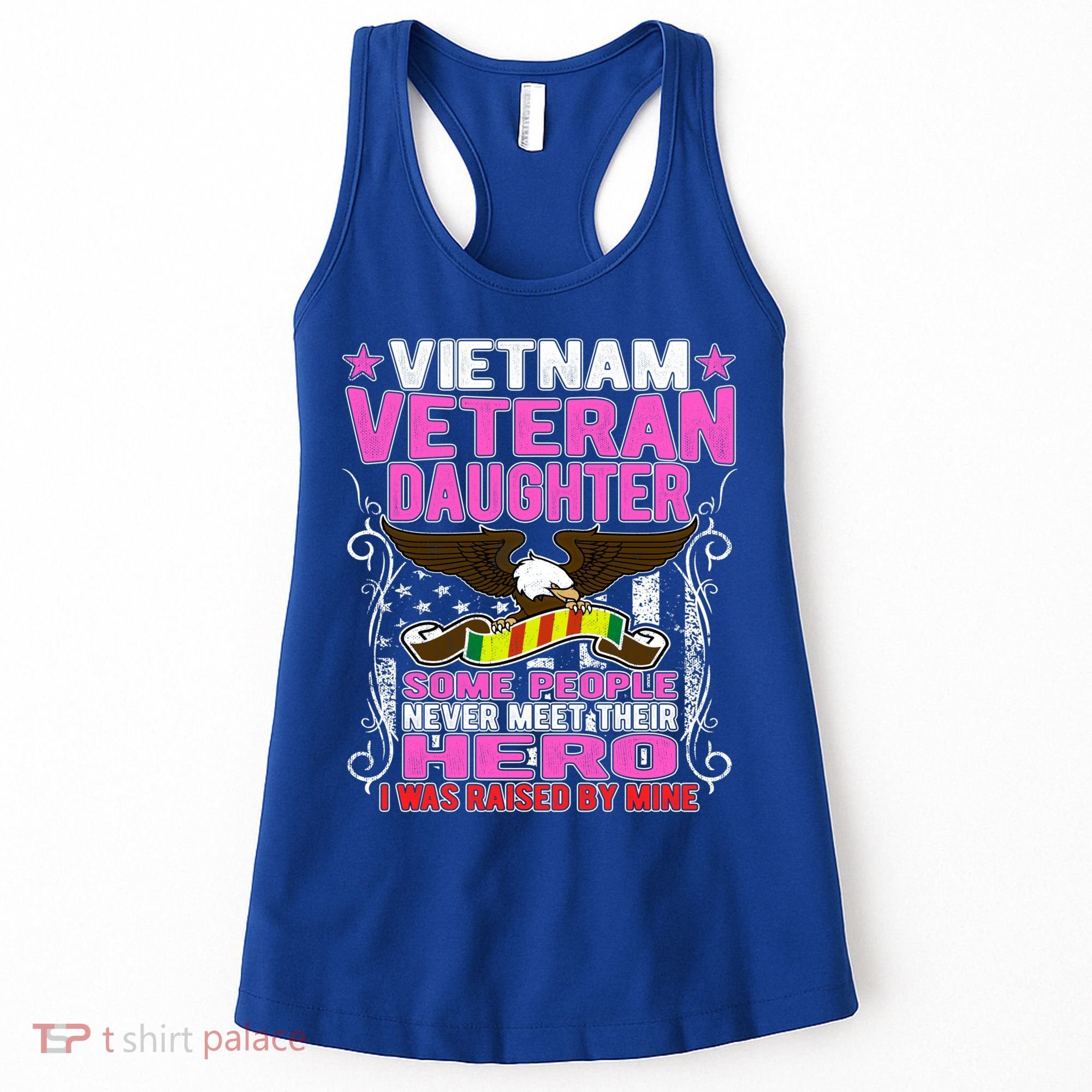 Proud Vietnam Veteran Daughter Gift Cool Gift I Was Raised By Mine Gift Women's Tank Top