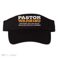 Pastor Warning Anything You Say Be Used In Sermon Gift Visor thumb 0