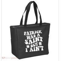 Patrick Was A Saint Funny St Patricks Day Tote Bag thumb 2