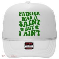 Patrick Was A Saint Funny St Patricks Day Hat thumb 0