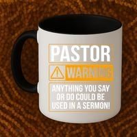 Pastor Warning Anything You Say Could Be Used In A Sermon Coffee Mug thumb 2