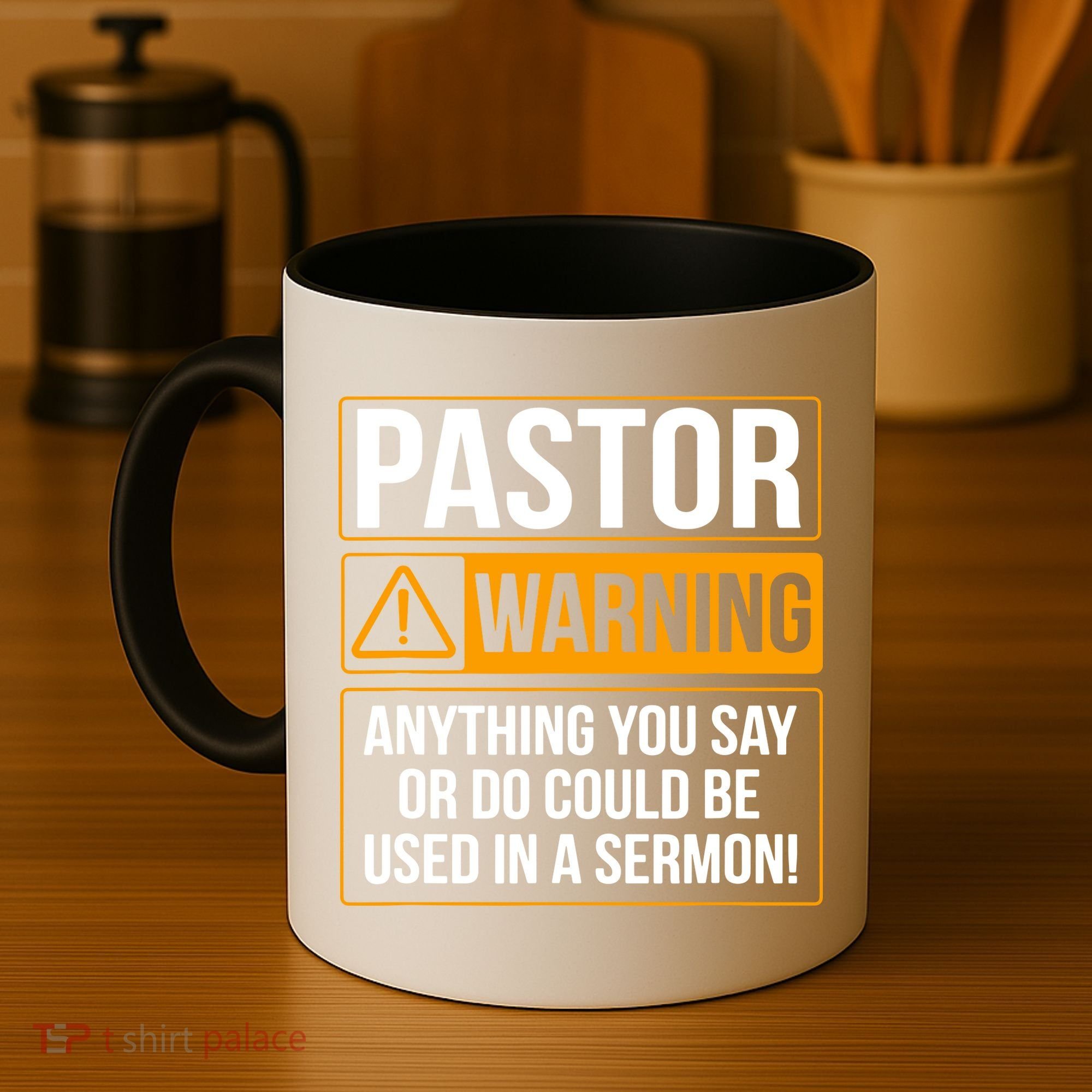Pastor Warning Anything You Say Could Be Used In A Sermon Coffee Mug