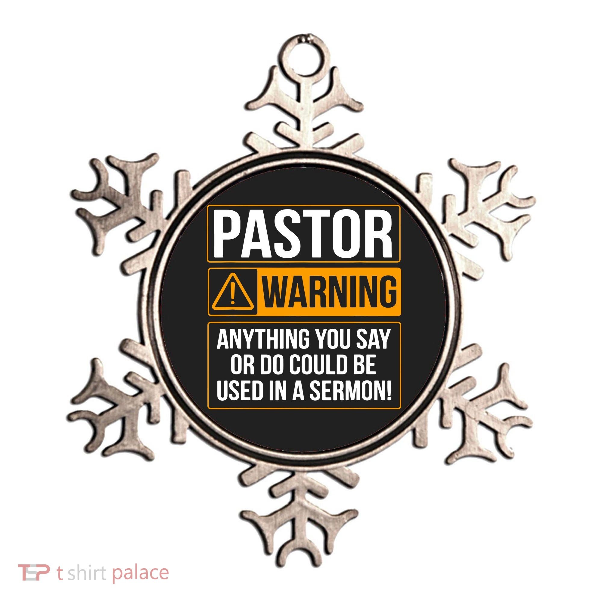 Pastor Warning Anything You Say Could Be Used In A Sermon Ornament