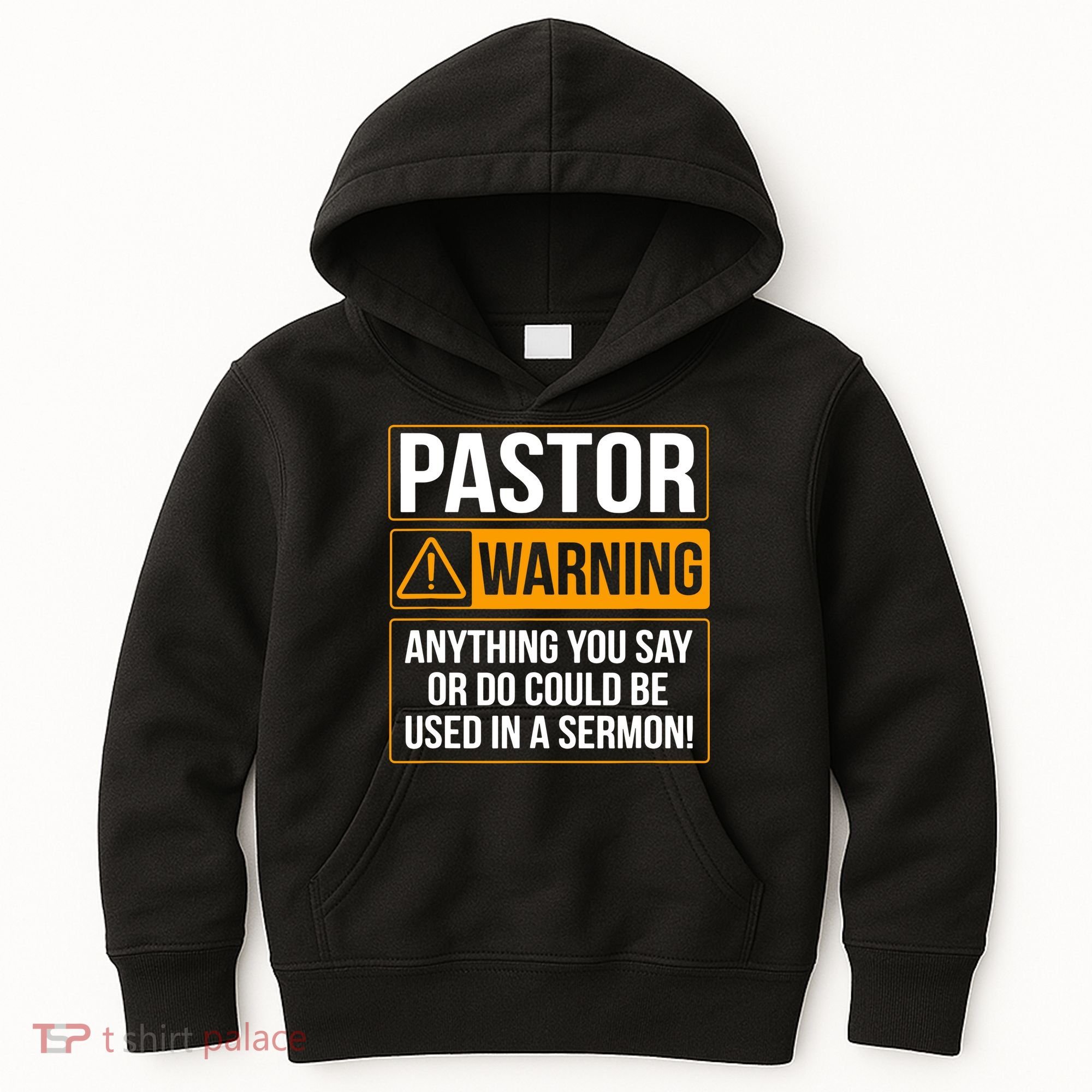 Pastor Warning Anything You Say Could Be Used In A Sermon Kids Hoodie