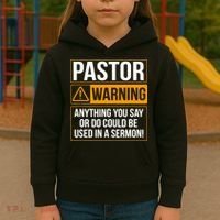 Pastor Warning Anything You Say Could Be Used In A Sermon Kids Hoodie thumb 3