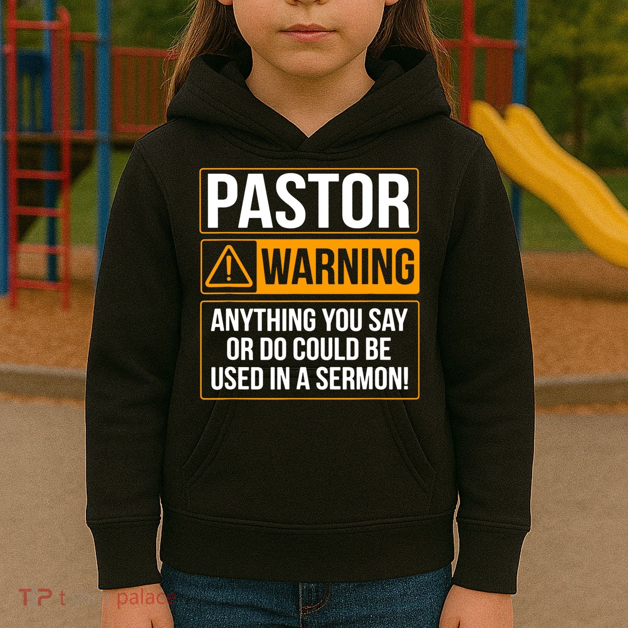 Pastor Warning Anything You Say Could Be Used In A Sermon Kids Hoodie