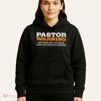 Pastor Warning Anything You Say Be Used In Sermon Gift Hoodie thumb 5