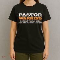 Pastor Warning Anything You Say Be Used In Sermon Gift T-Shirt thumb 4