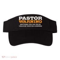 Pastor Warning Anything You Say Be Used In Sermon Gift Visor thumb 0
