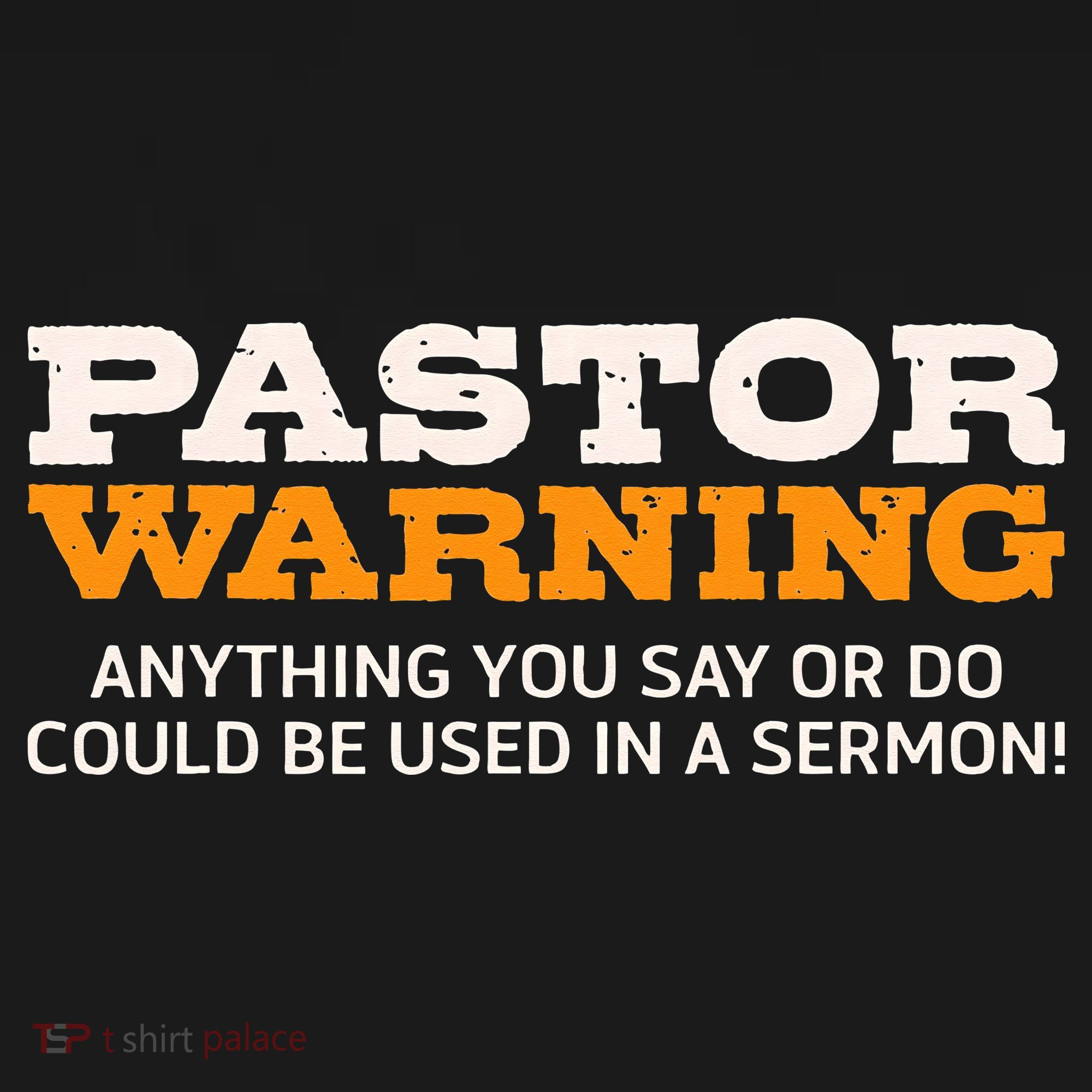 Pastor Warning Anything You Say Be Used In Sermon Gift Kids Sweatshirt