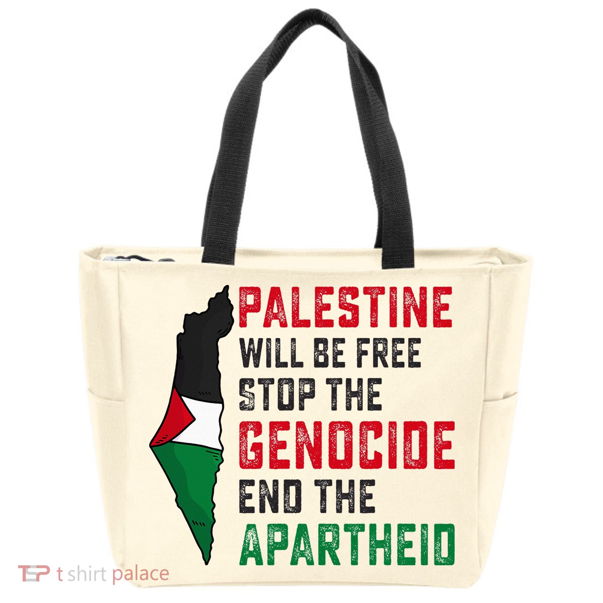 Palestine Will Be Free Stop The Genocide End The Apartheid Tote Bag