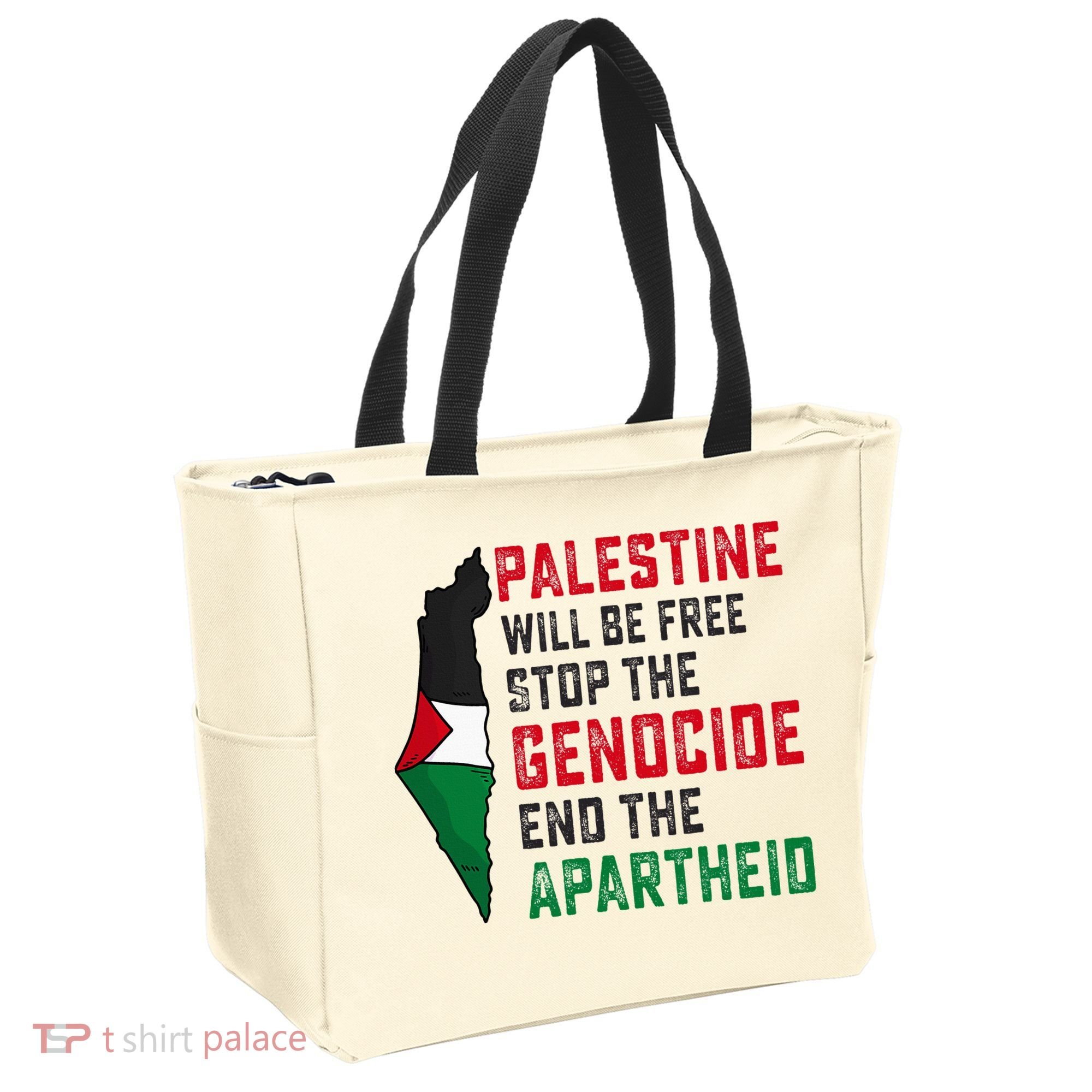 Palestine Will Be Free Stop The Genocide End The Apartheid Tote Bag