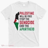 Palestine Will Be Free Stop The Genocide End The Apartheid T-Shirt thumb 0