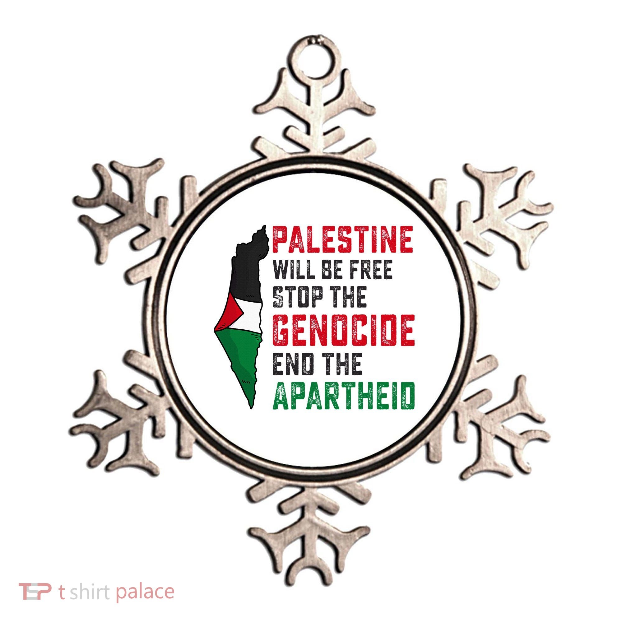 Palestine Will Be Free Stop The Genocide End The Apartheid Ornament