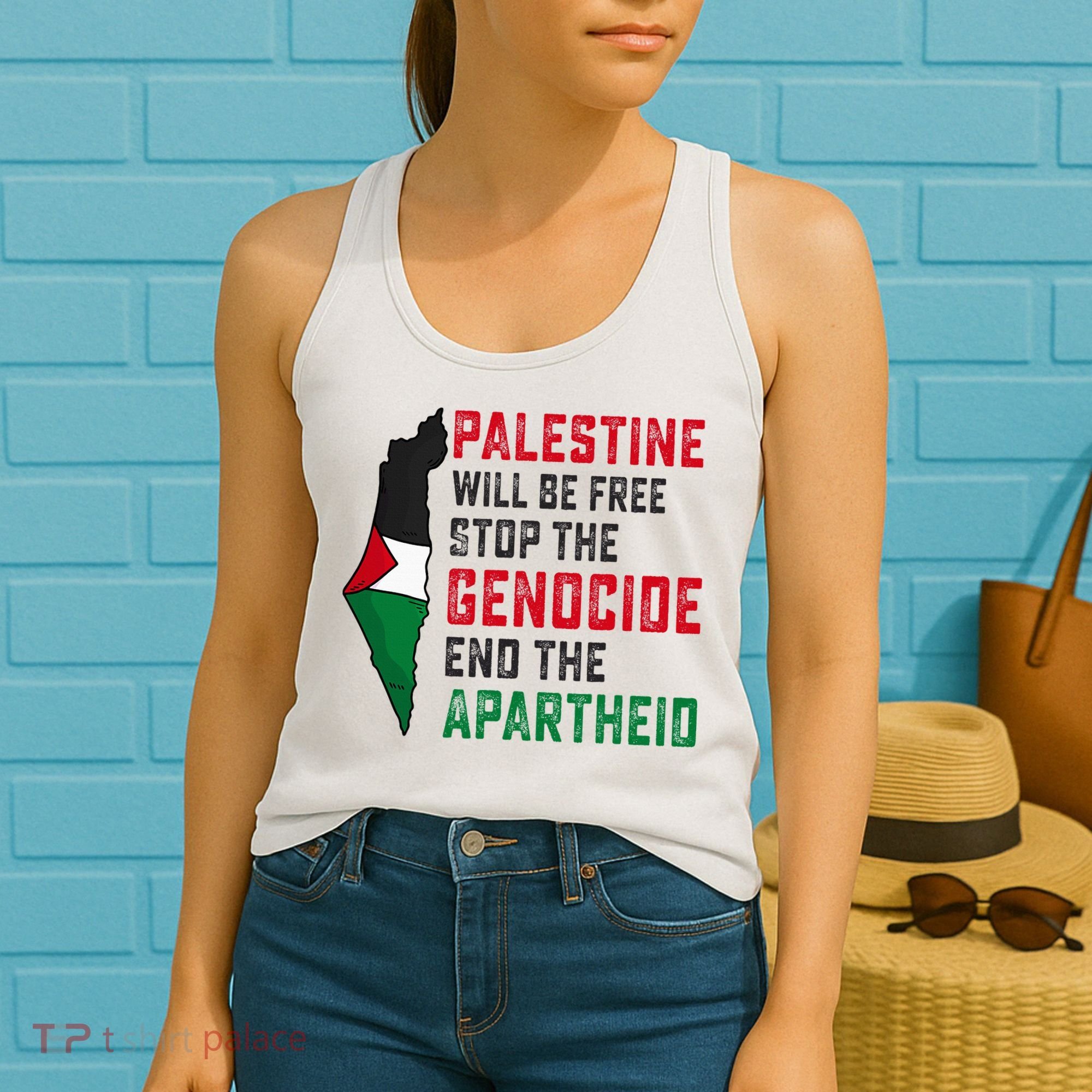 Palestine Will Be Free Stop The Genocide End The Apartheid Women's Tank Top