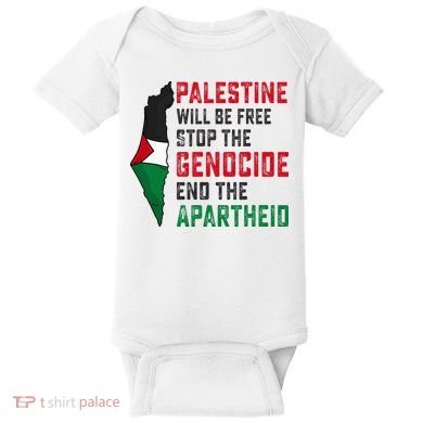 Palestine Will Be Free Stop The Genocide End The Apartheid Baby Bodysuit