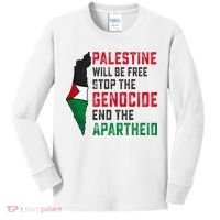 Palestine Will Be Free Stop The Genocide End The Apartheid Kids Long Sleeve Shirt thumb 0