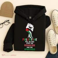 Palestine Will Be Free Stop The Genocide End The Apartheid  Hoodie thumb 4