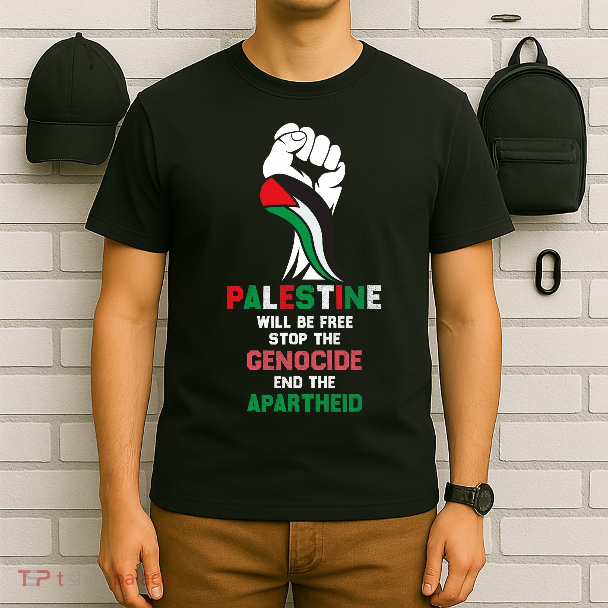 Palestine Will Be Free Stop The Genocide End The Apartheid  T-Shirt