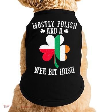 Polish Wee Bit Irish Poland Funny St Patricks Day Doggie Tank