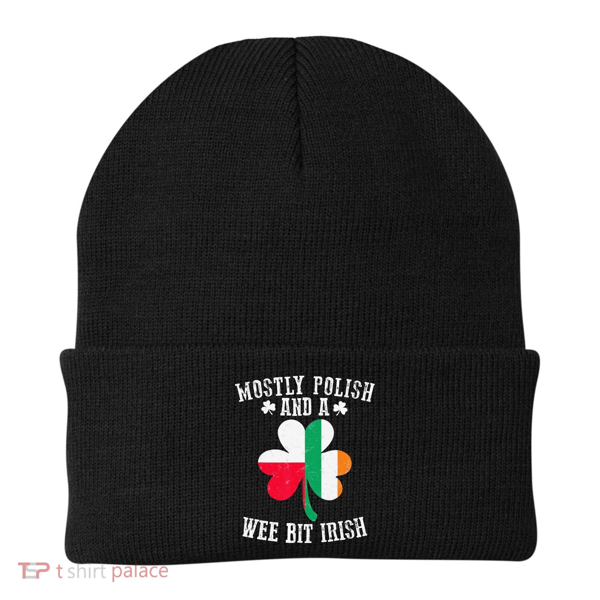 Polish Wee Bit Irish Poland Funny St Patricks Day Beanie