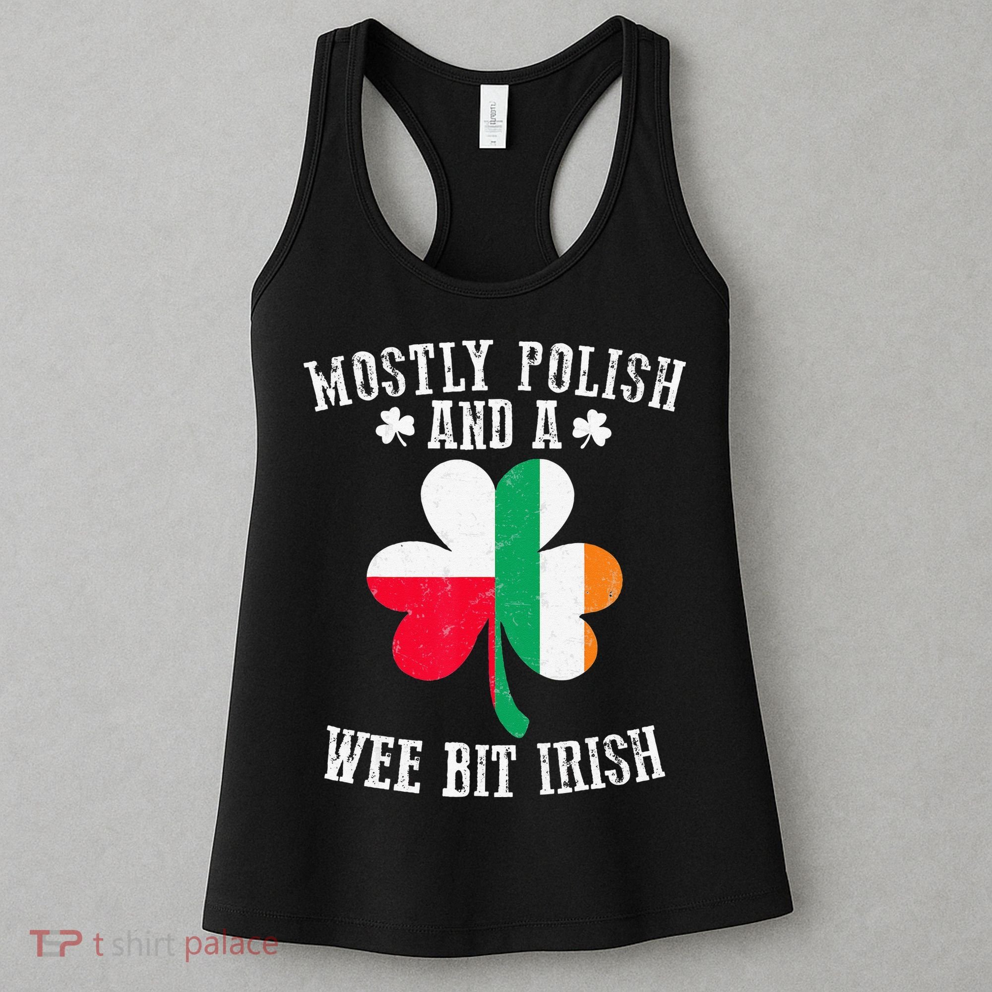 Polish Wee Bit Irish Poland Funny St Patricks Day Women's Tank Top