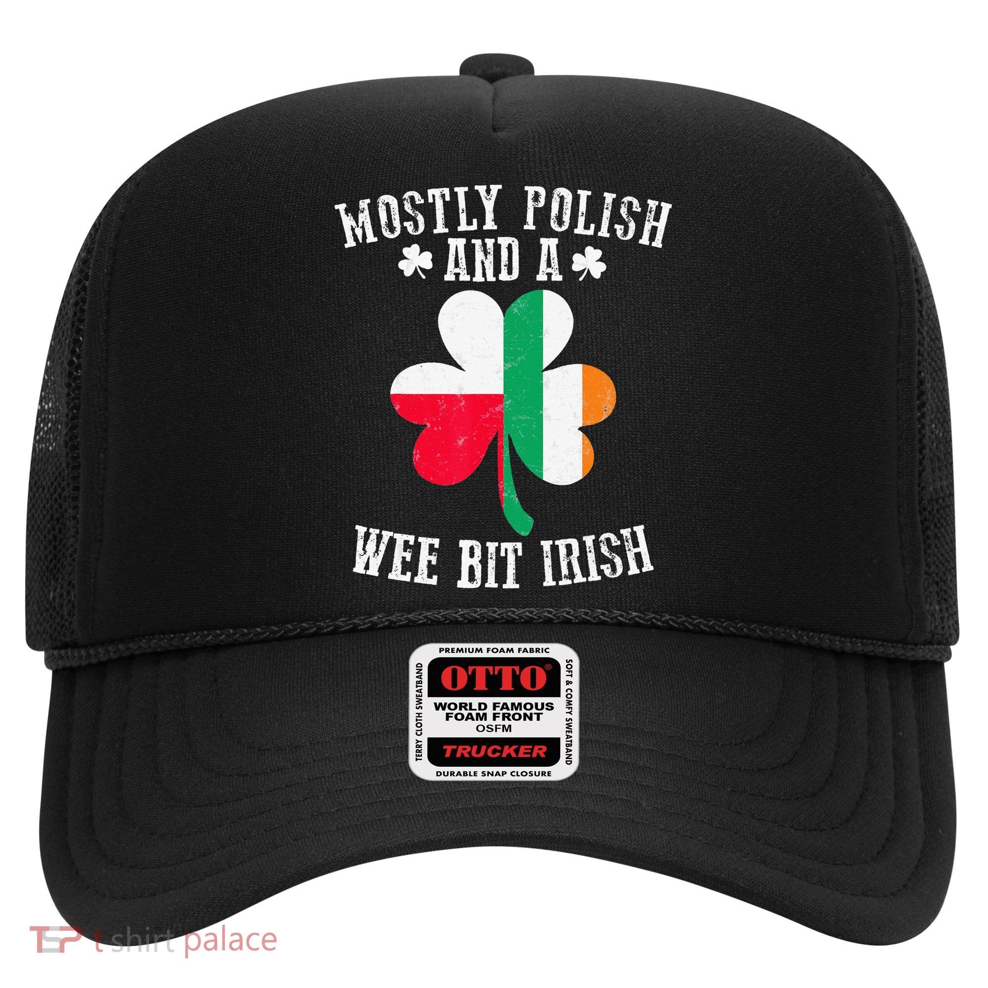 Polish Wee Bit Irish Poland Funny St Patricks Day Hat