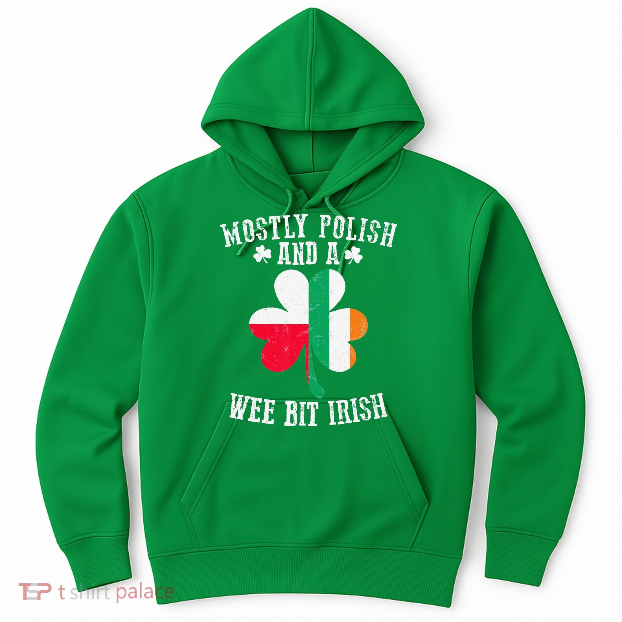 Polish Wee Bit Irish Poland Funny St Patricks Day Hoodie